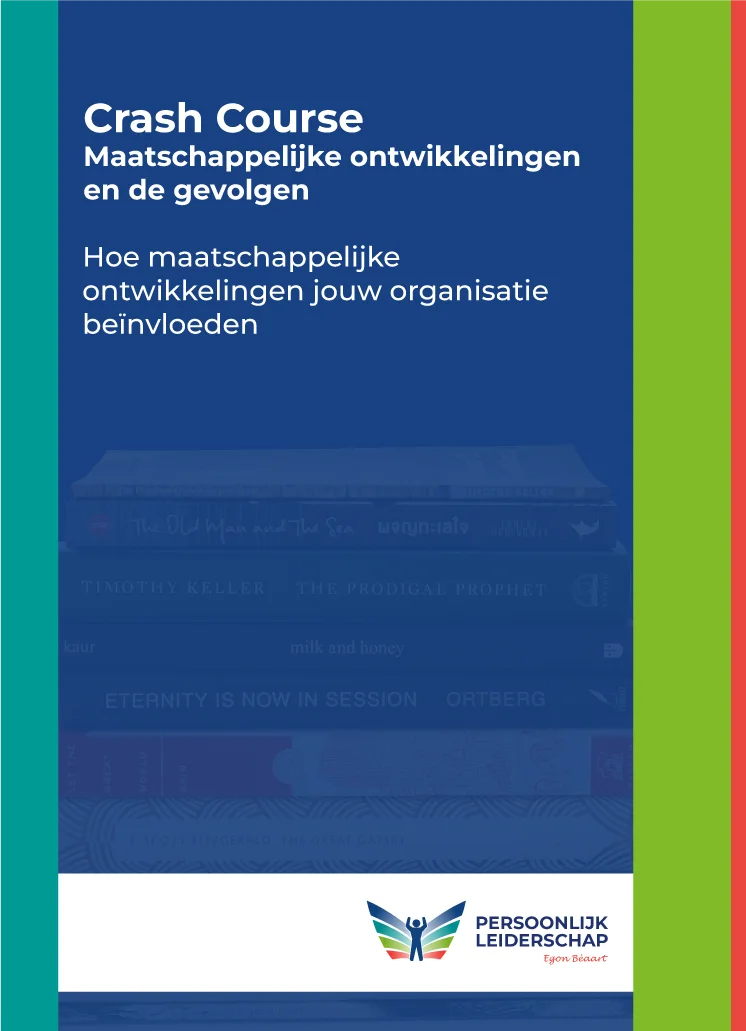 Crash course 5 - Maatschappelijke ontwikkelingen en de gevolgen voor jouw organisatie